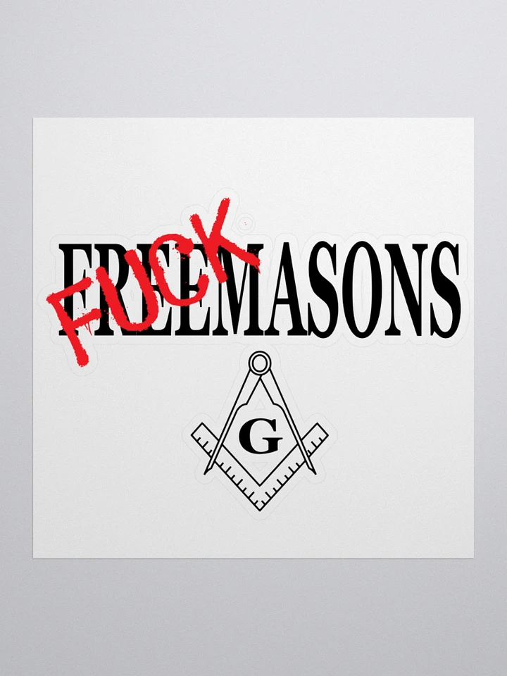 Fuck Masons - Kiss Cut Stickers product image (1)