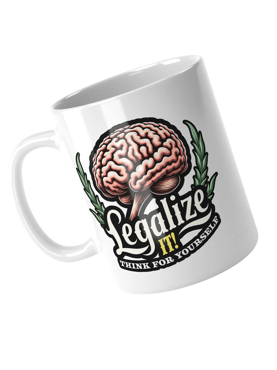 Legalize It: Think For Yourself Mug product image (4)