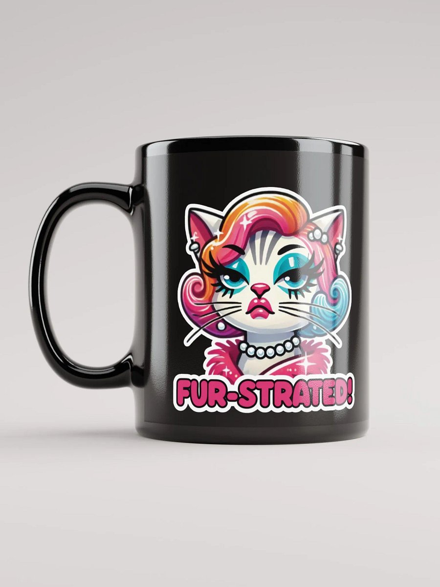 Fur-strated! Black Glossy Mug product image (12)