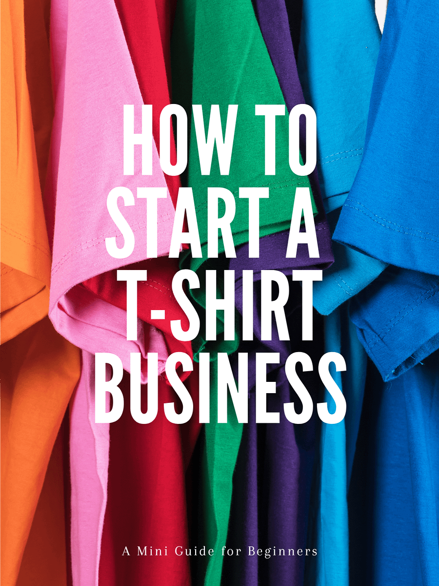 How to Start a T-Shirt Business product image (1)