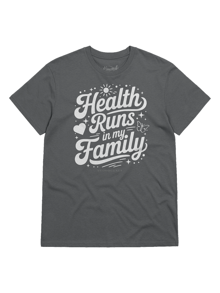 Health Runs In My Family product image (16)