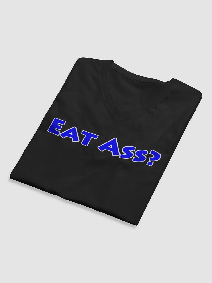Eat Ass V-Neck product image (7)