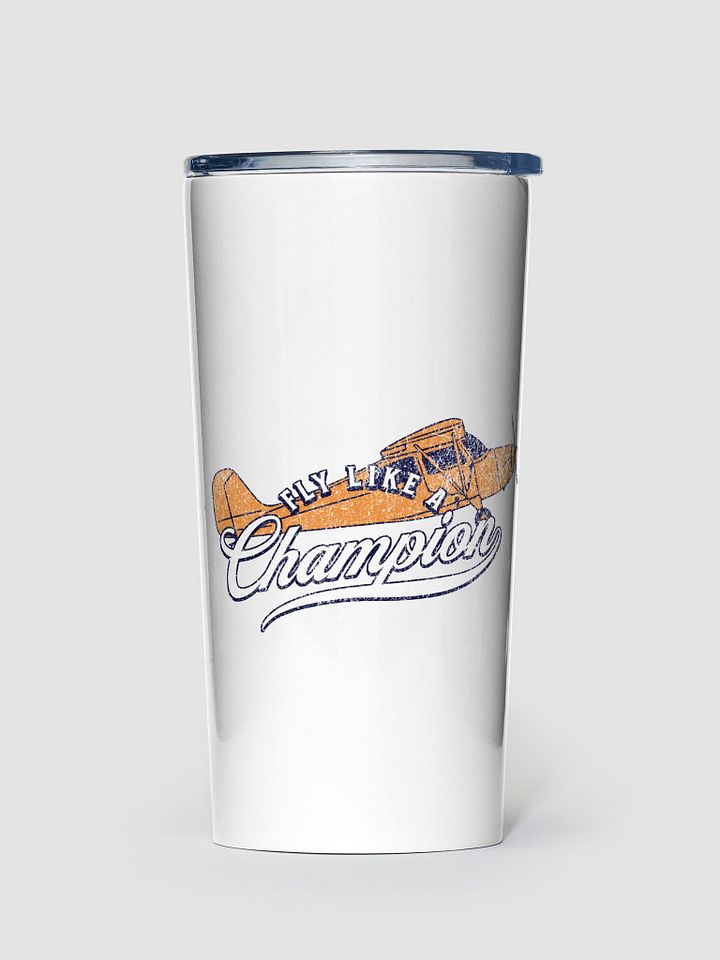 Fly Like a Champ - Tumbler product image (1)