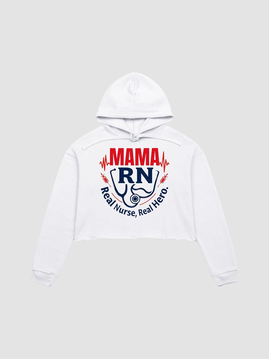 Mama RN, Real Nurse, Real Hero Crop Hoodie product image (2)