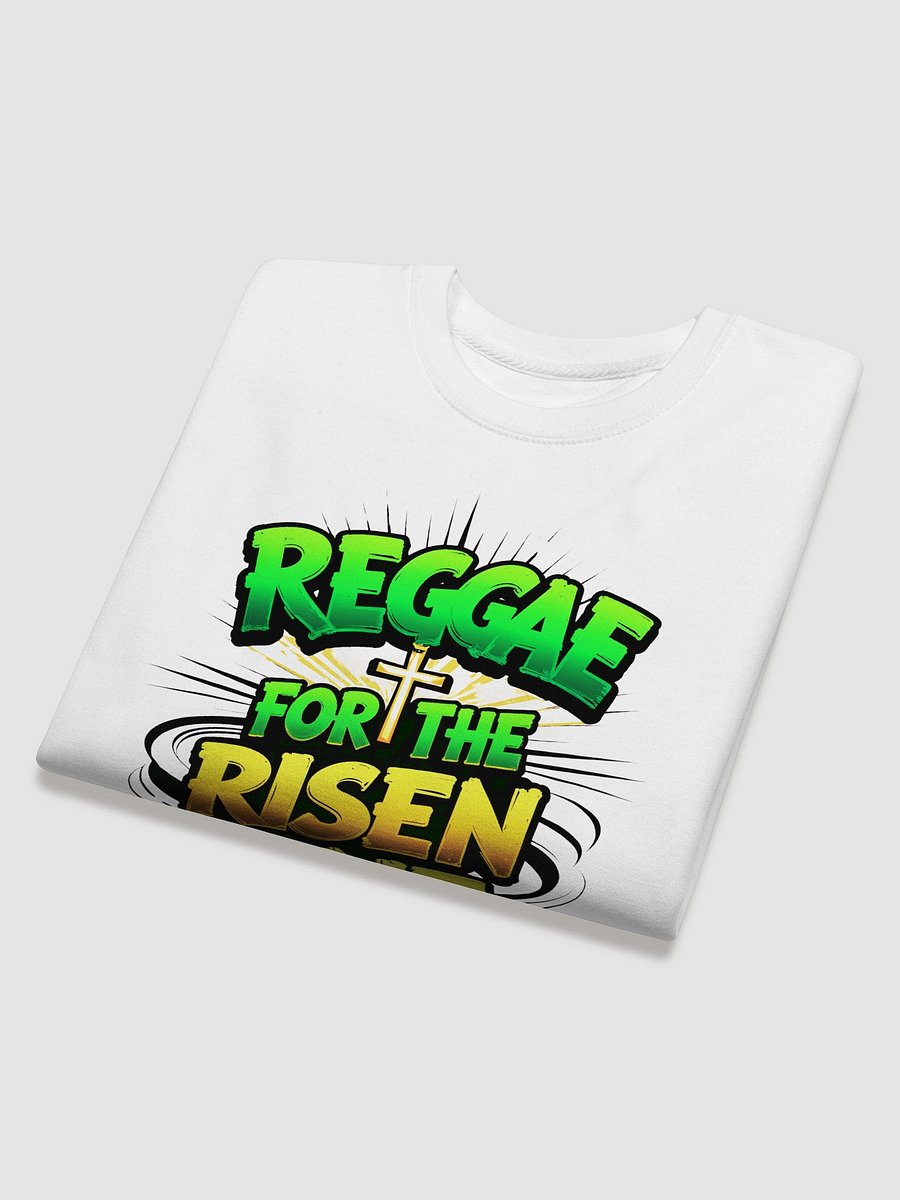 Reggae For The Risen One Sweatshirt product image (4)