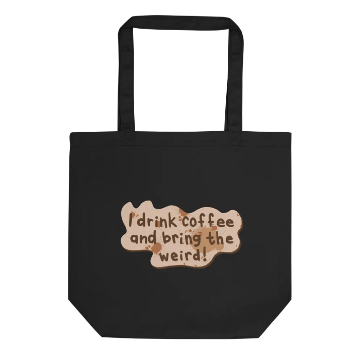 Weird Coffee Lover’s Tote Bag product image (1)