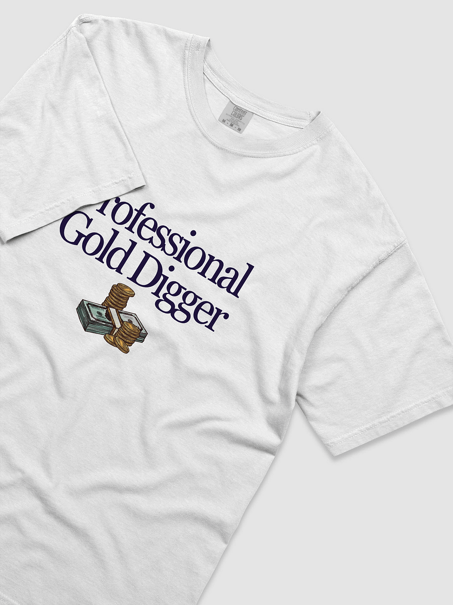 Professional Gold Digger T-Shirt product image (14)