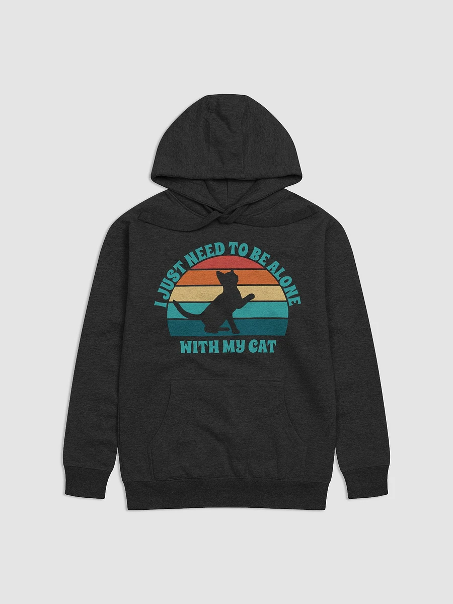 I Just Need To Be Alone with My Cat Sweatshirt product image (2)