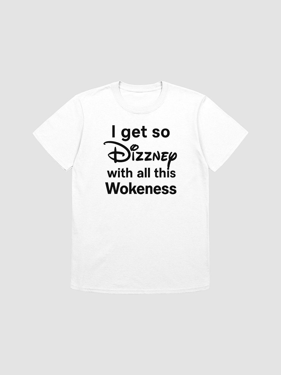 “I Get So Dizzney” – Satirical Pop Culture Statement product image (3)