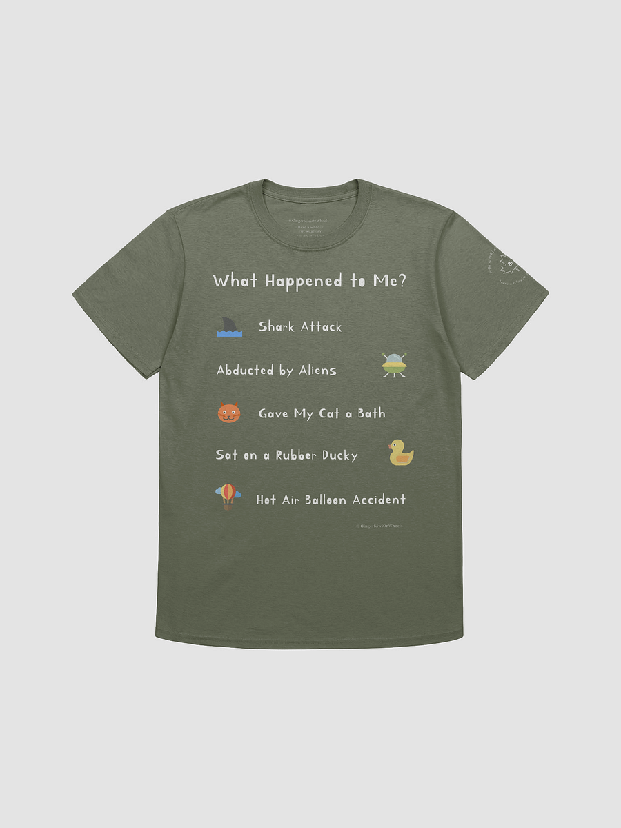 WHAT HAPPENED TO ME ? (2025 Edition): Unisex Softstyle T-shirt, Military Green product image (1)