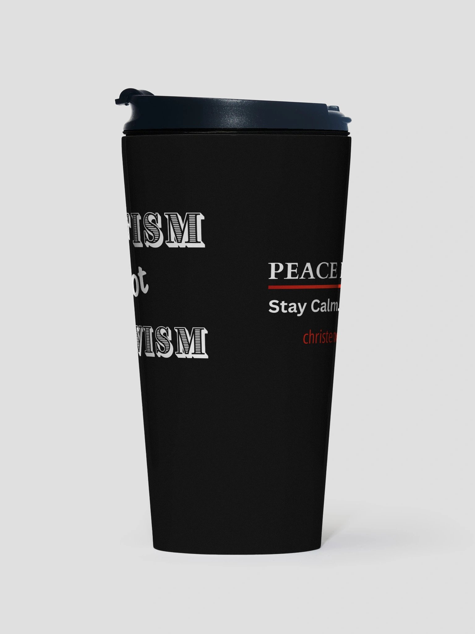 Pacifism is not Passivism Stainless Steel Mug product image (1)