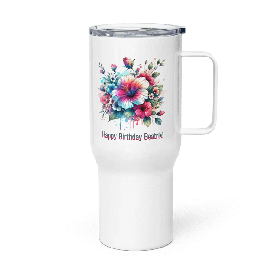 Happy Birthday Beatrix Travel Mug With A Handle product image (4)