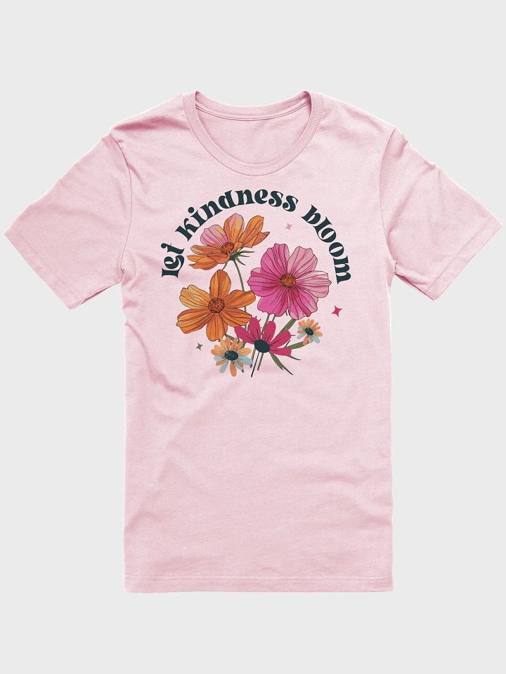 Let Kindness Bloom product image (1)