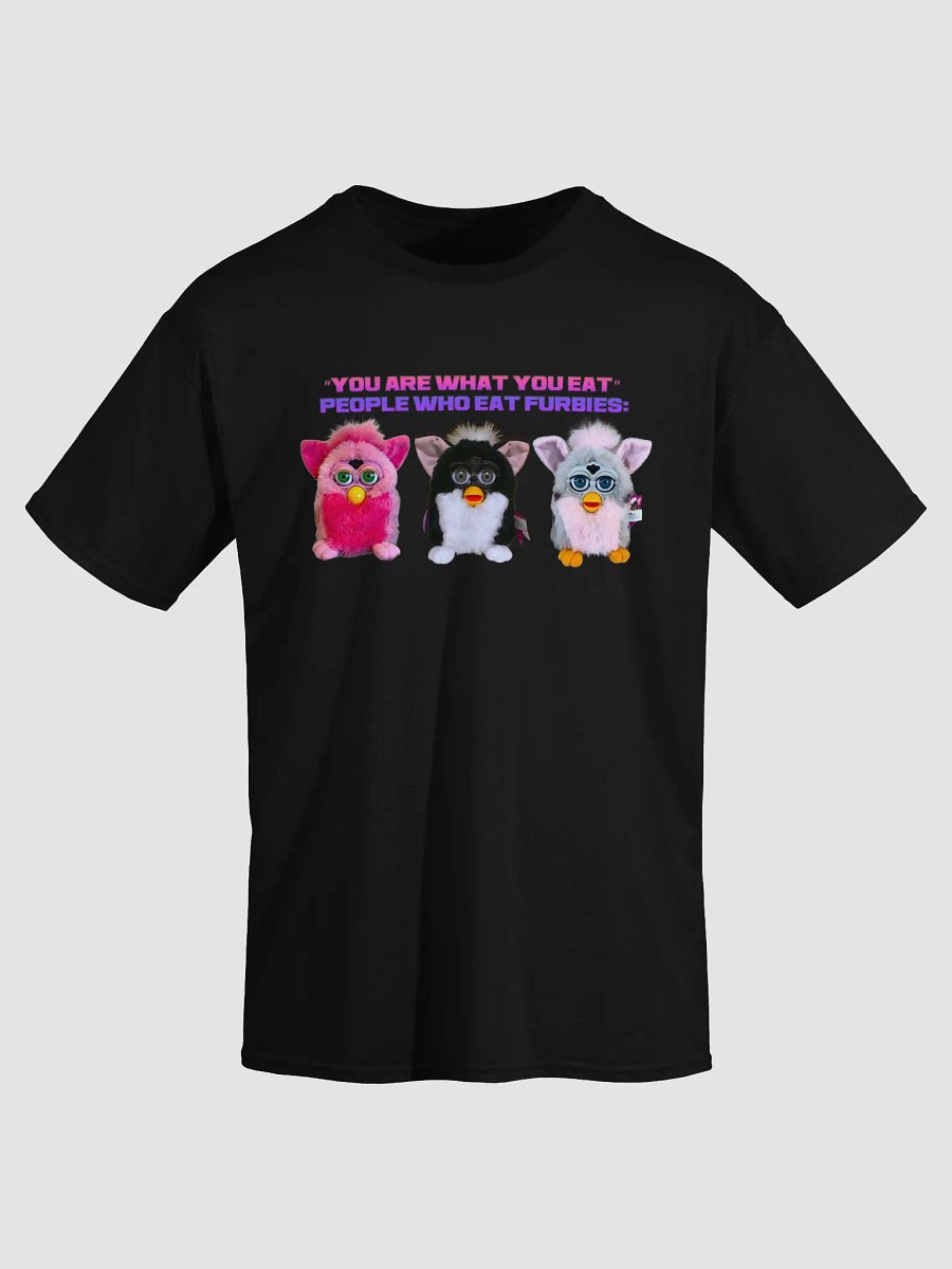People Who Eat Furbies Unisex T-Shirt product image (11)
