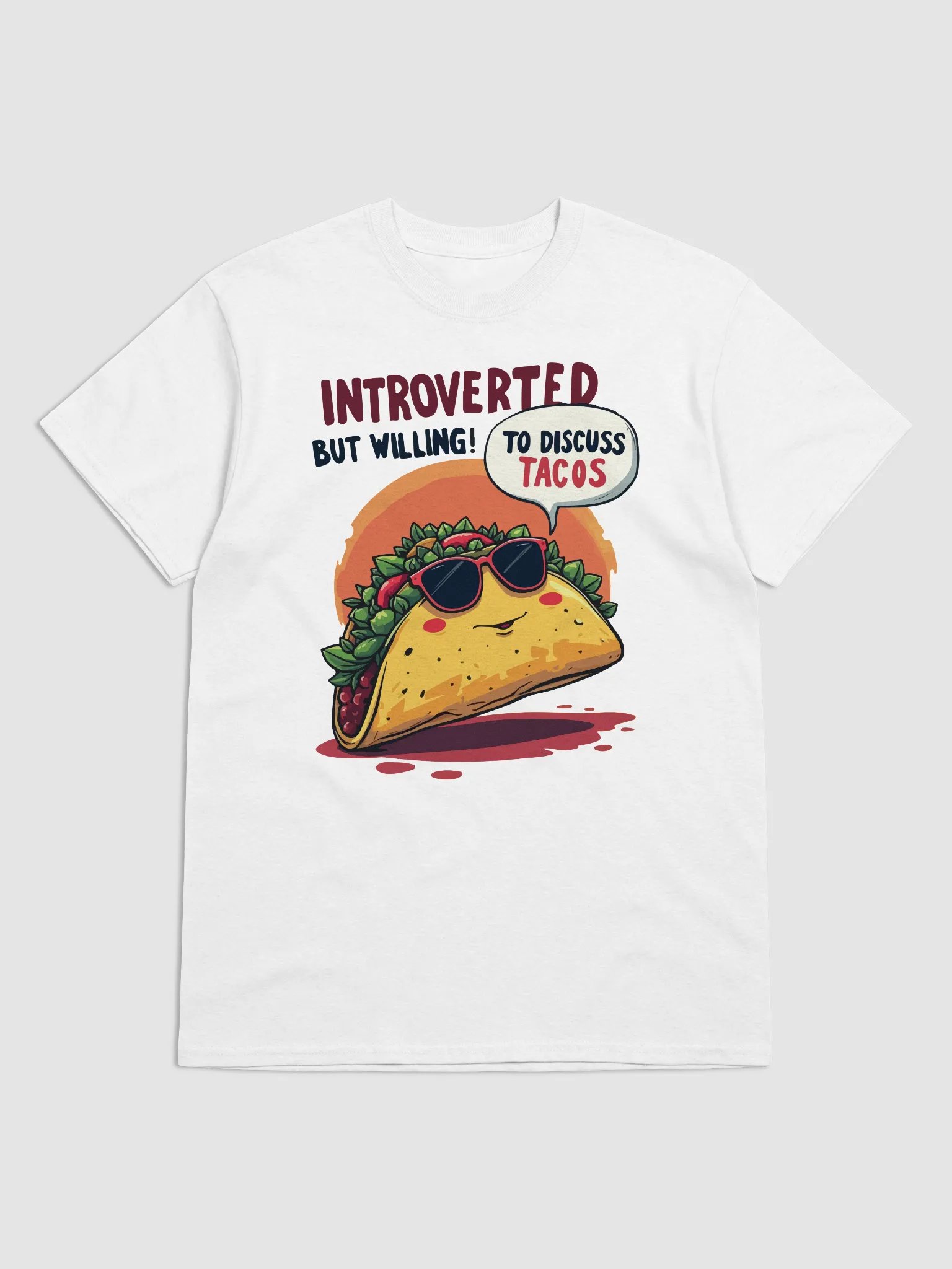 Introverted But Willing To Discuss Tacos T-Shirt product image (4)
