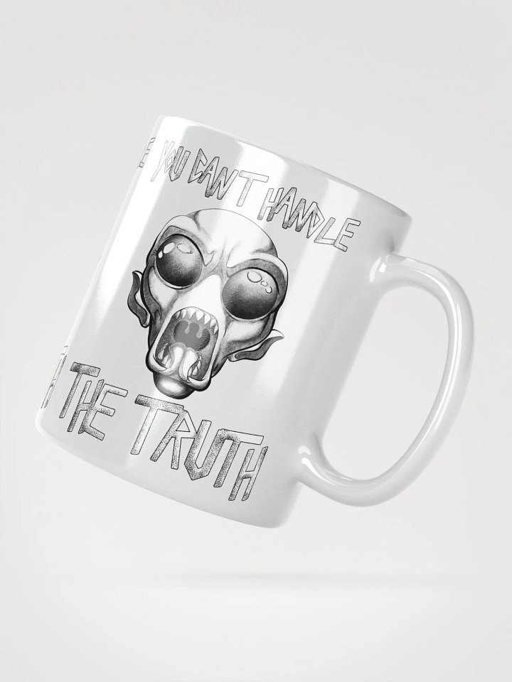 You Can't Handle The Truth - Black and White Version - Mug product image (2)