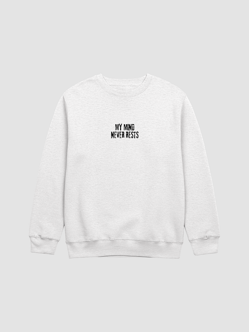 My Mind Never Rests - Premium Crewneck Sweatshirt