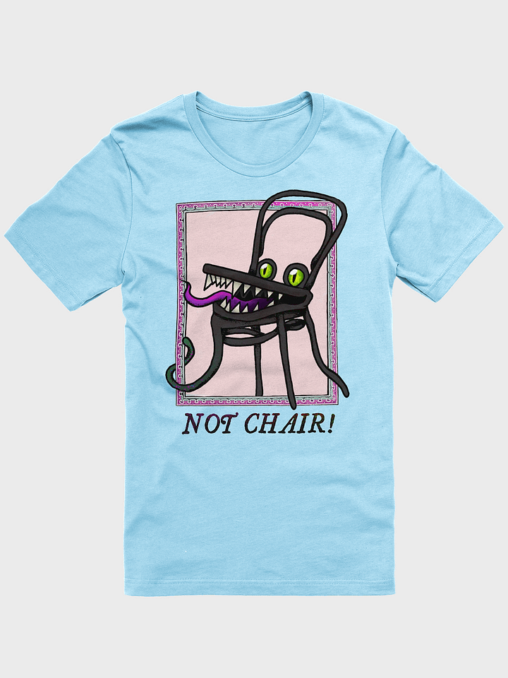 NOT CHAIR SHIRT! product image (1)