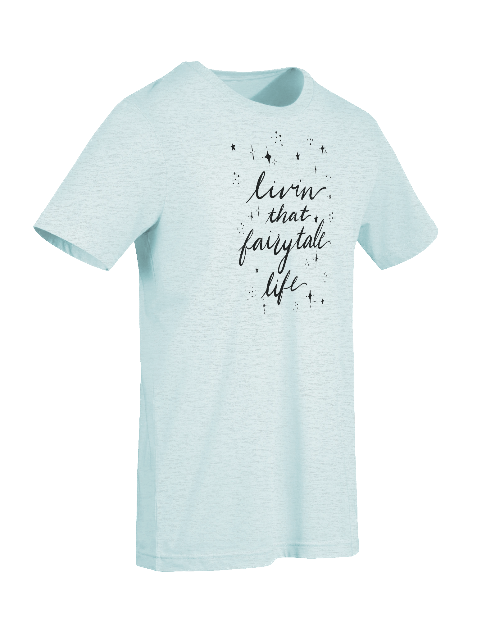 Livin' that Fairytale Life Super Soft T-Shirt product image (9)