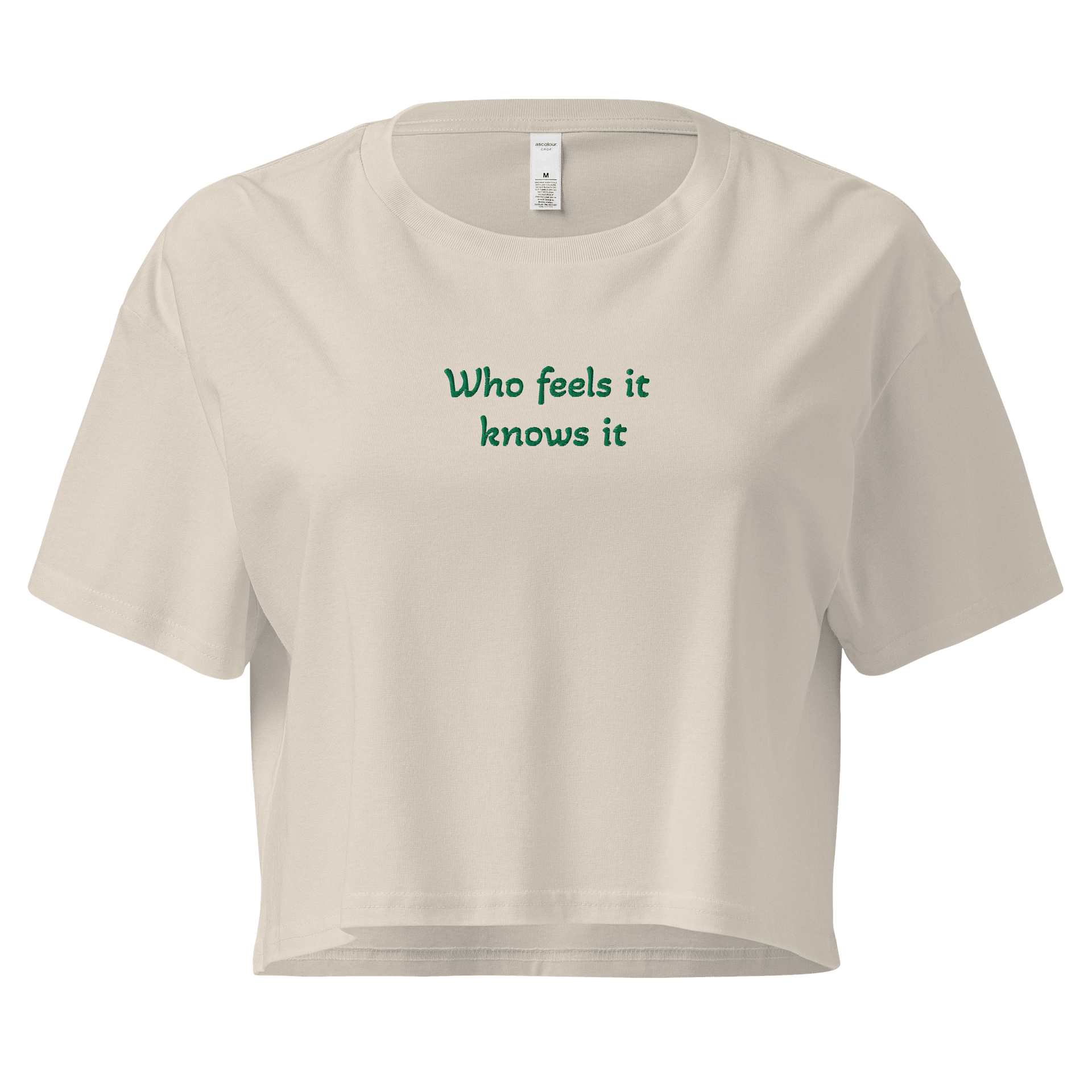 Who Feels it Knows it Embroidered Womens Crop T product image (1)