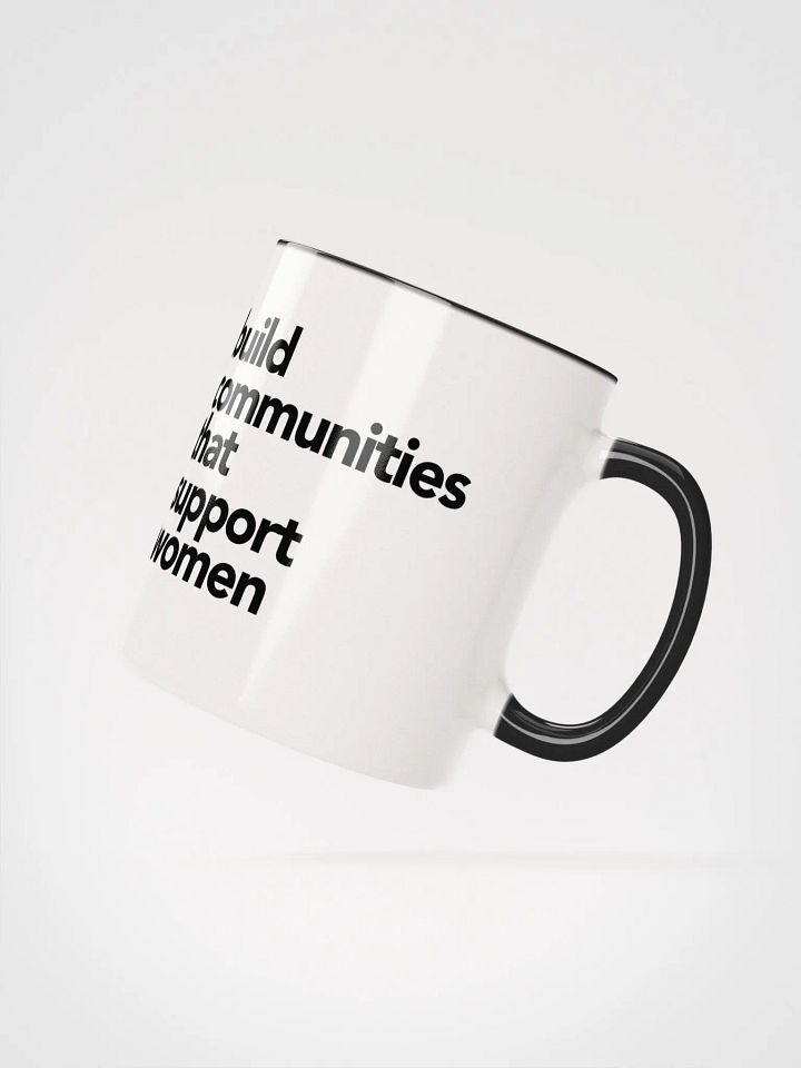 Build Communities Support Women Mug product image (2)