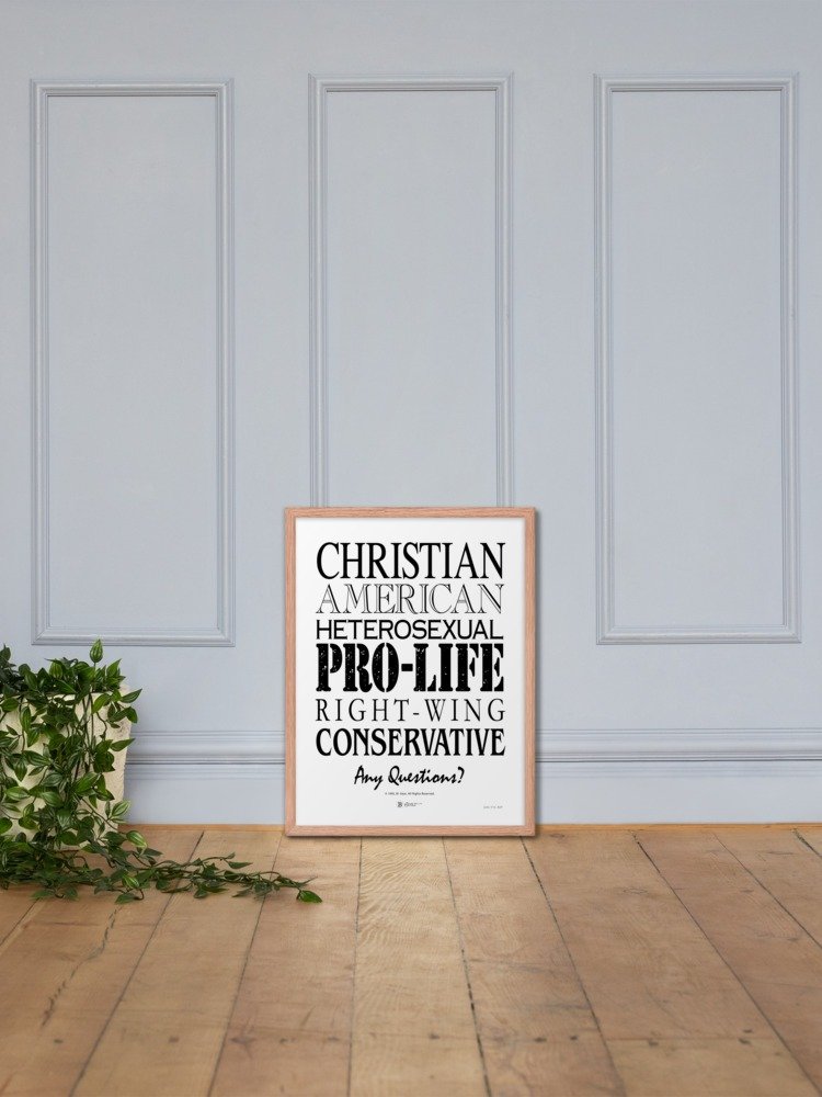 Patriotic Conservative Christian, Pro Life Right Wing Framed poster, Heterosexual American Pride Poster, Political Graphic Poster Print product image (11)