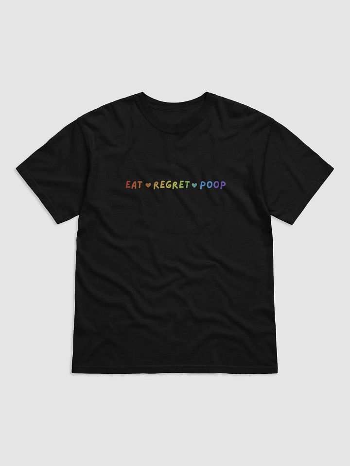 Rainbow Eat ♥ Regret ♥ Poop T-Shirt product image (6)