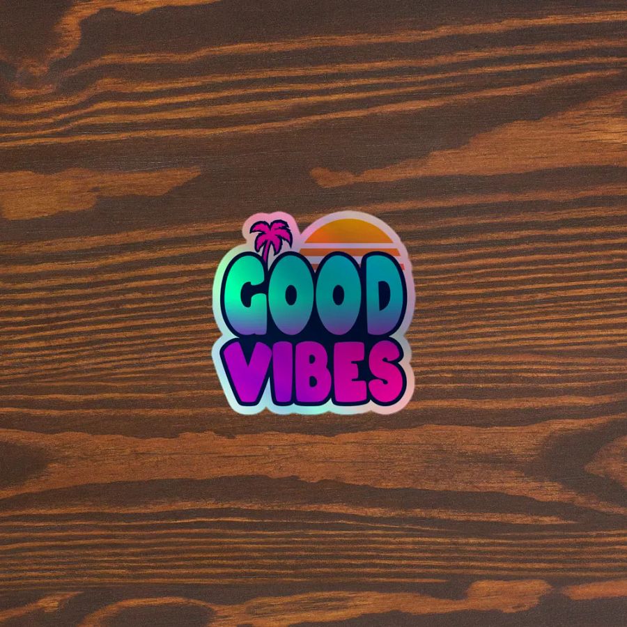 HOLOGRAPHIC GOOD VIBES product image (5)