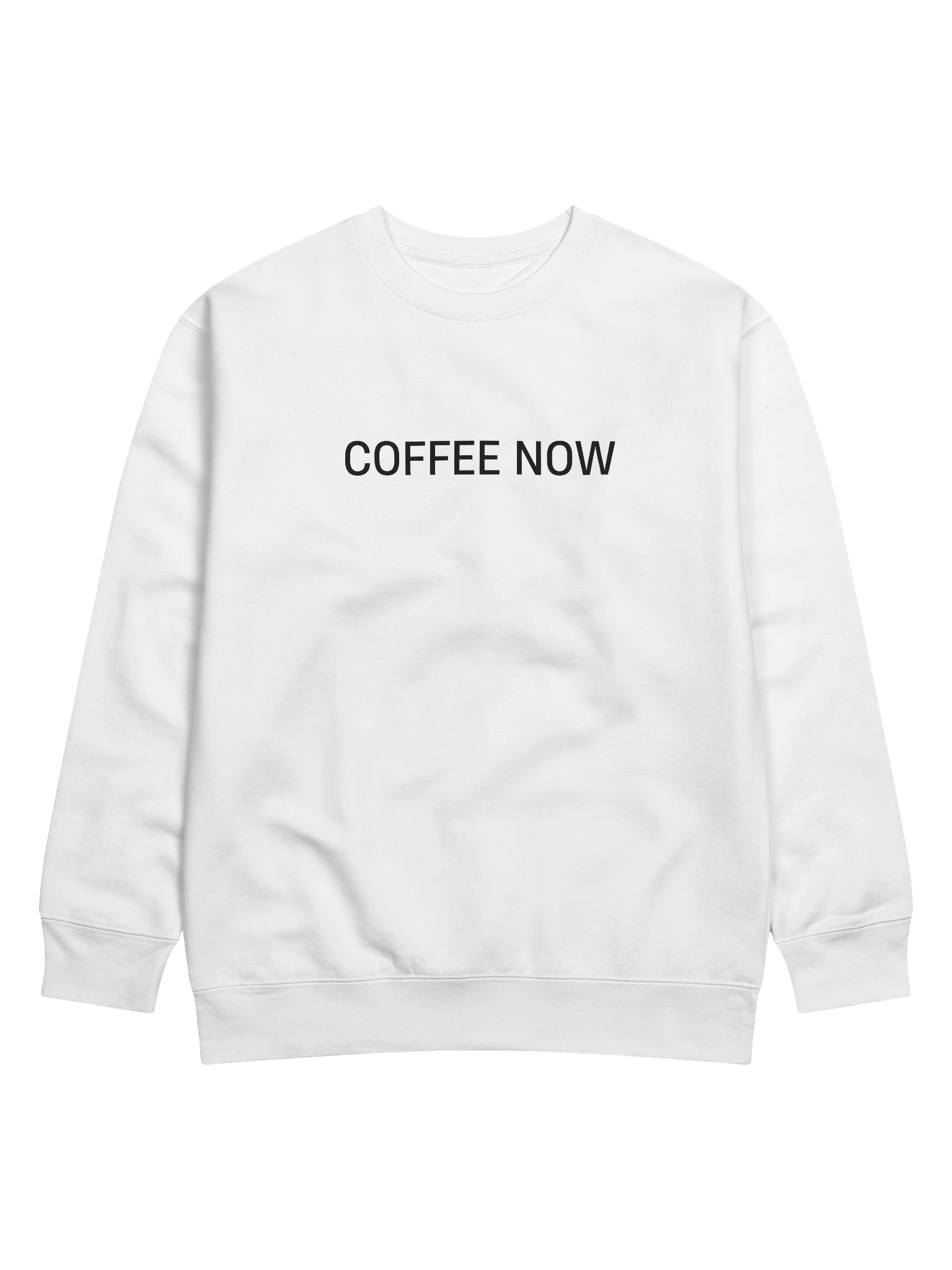 Crewneck “COFFEE NOW” - black typo print product image (1)