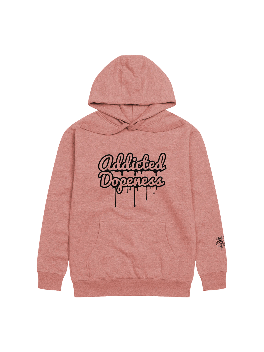 Addicted Dopeness Drip Premium Hoodie product image (1)