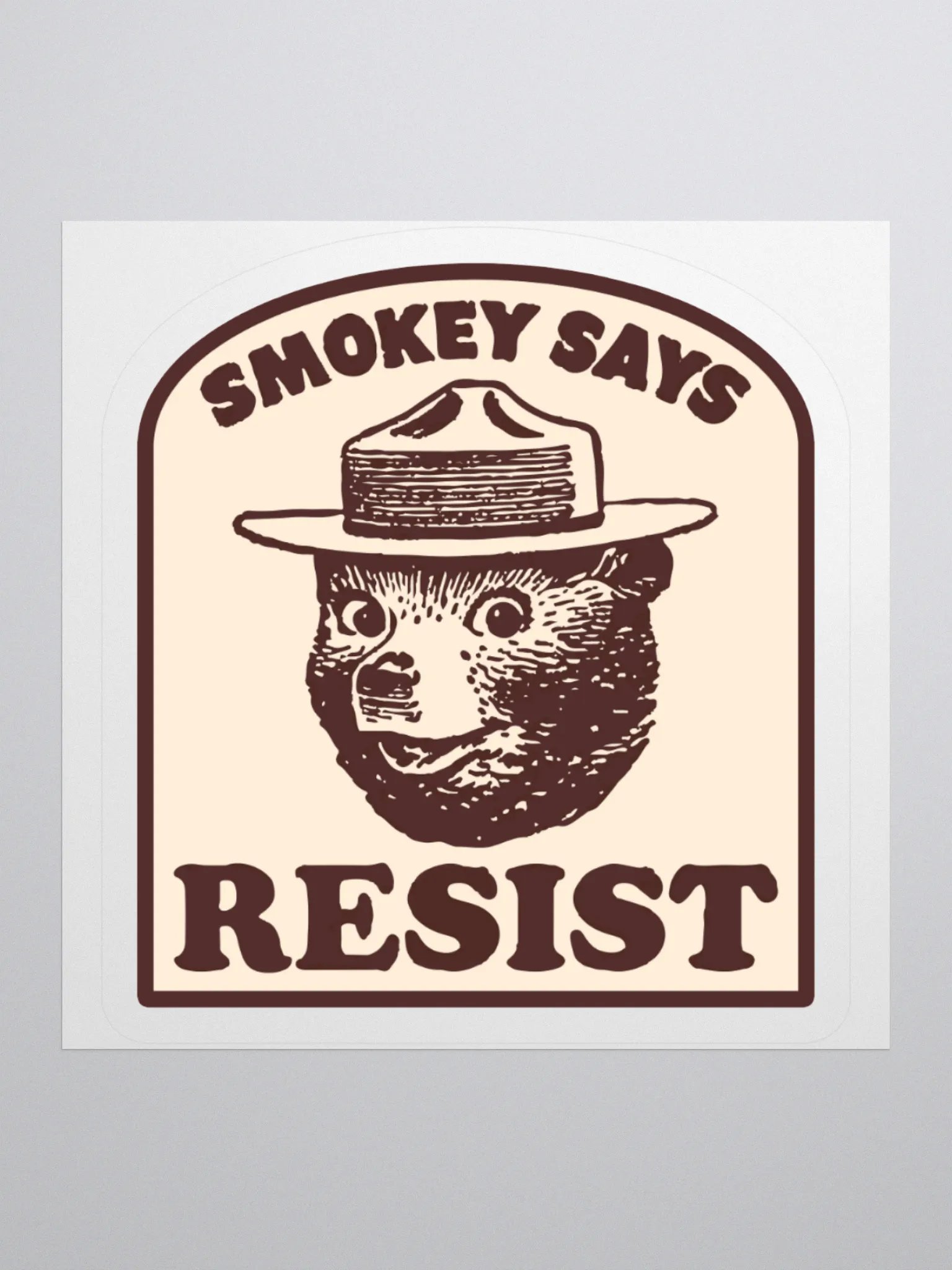 Smokey Says RESIST! Sticker 3 SIZES! Alt National Parks Kiss Cut Vinyl Decal product image (1)