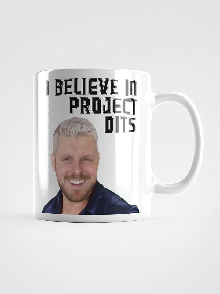 I Believe in Project Dits Mug product image (3)