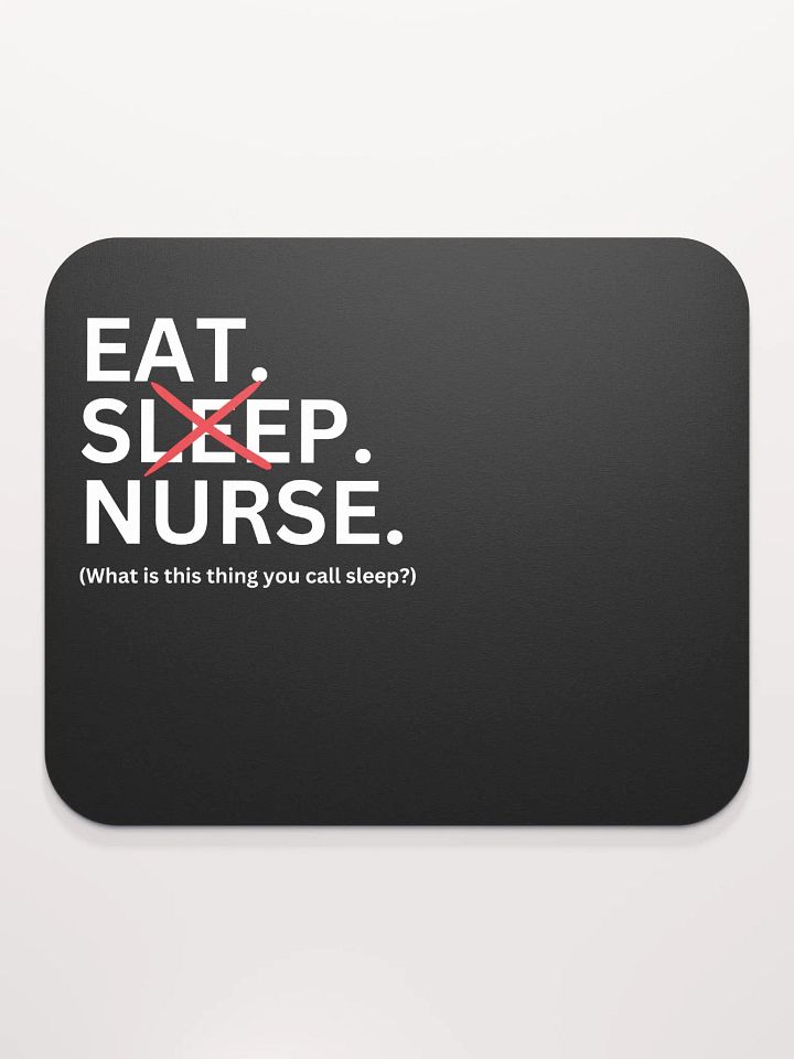 Funny Nurse Mousemat 