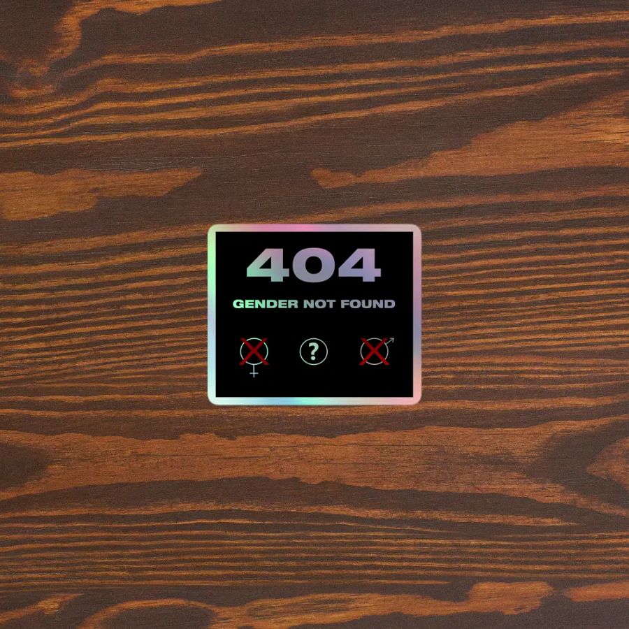 404 Gender Not Found Holo Sticker product image (3)