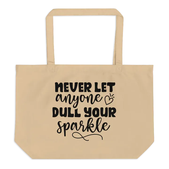 Never Let Anyone Dull Your Sparkle Tote product image (1)