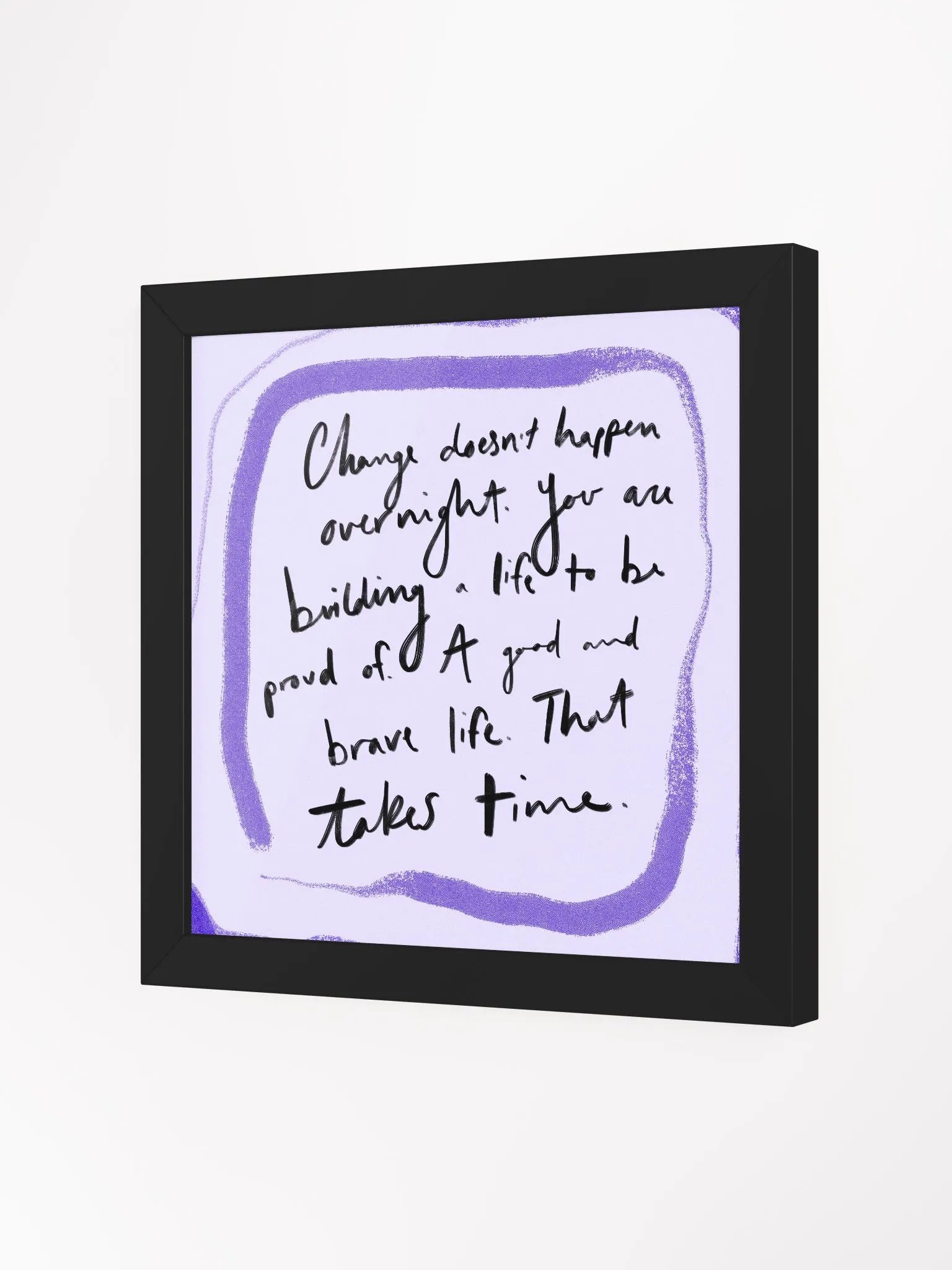Change Takes Time Framed Art Print product image (2)