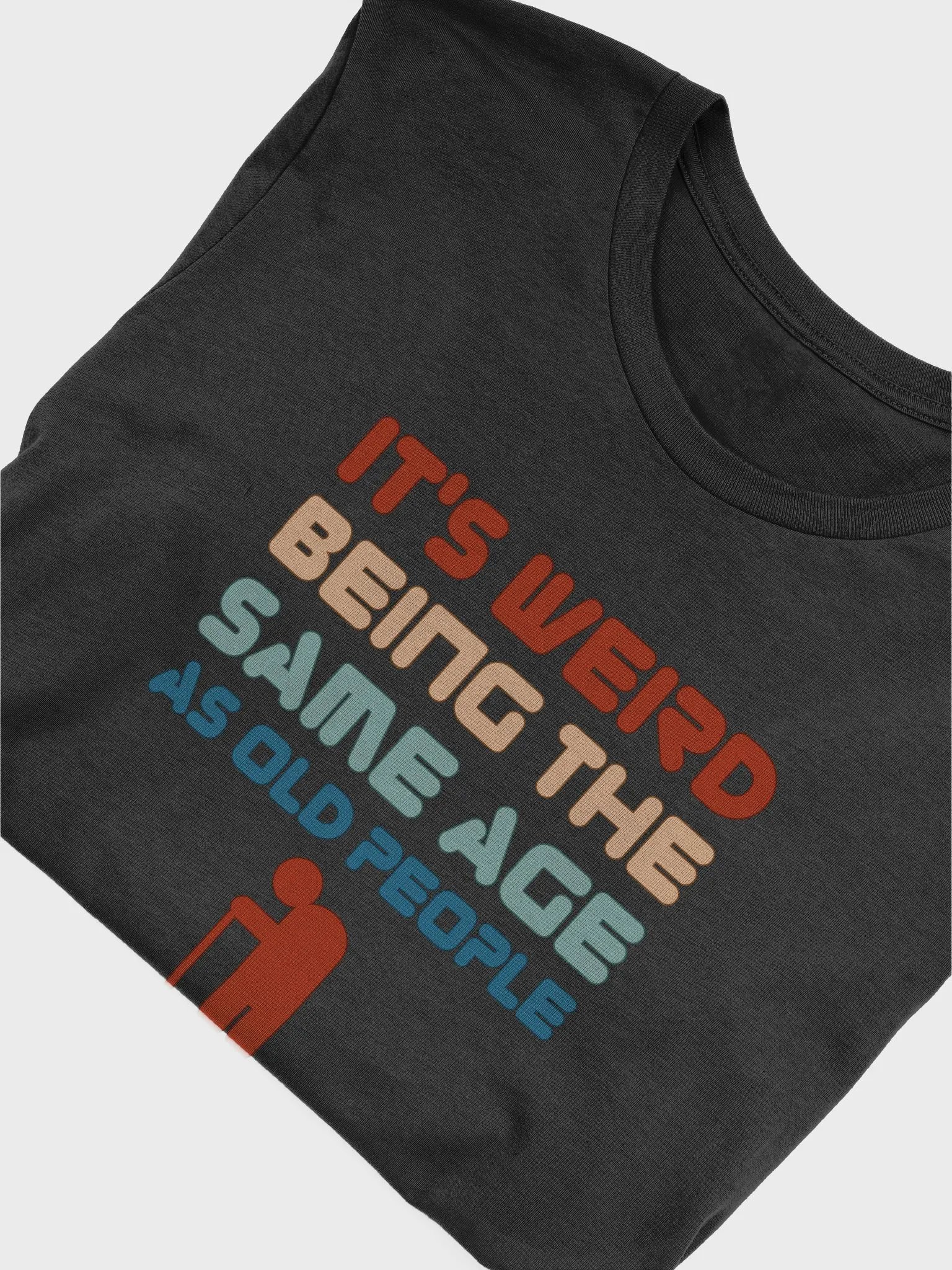 It's Weird... Tee product image (35)