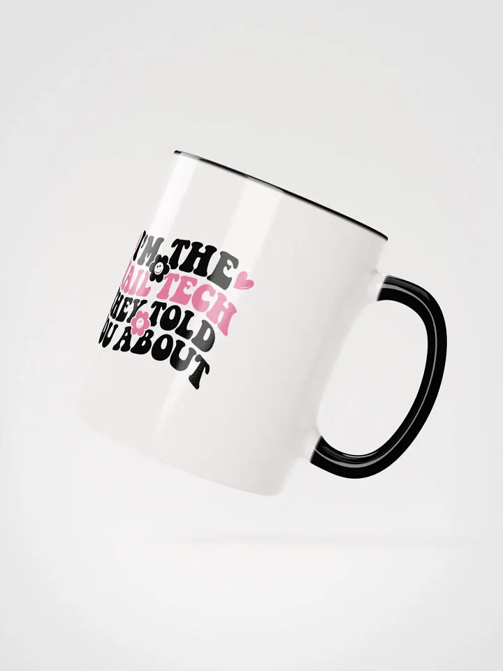 I'm The Nail Tech Ceramic Mug product image (4)