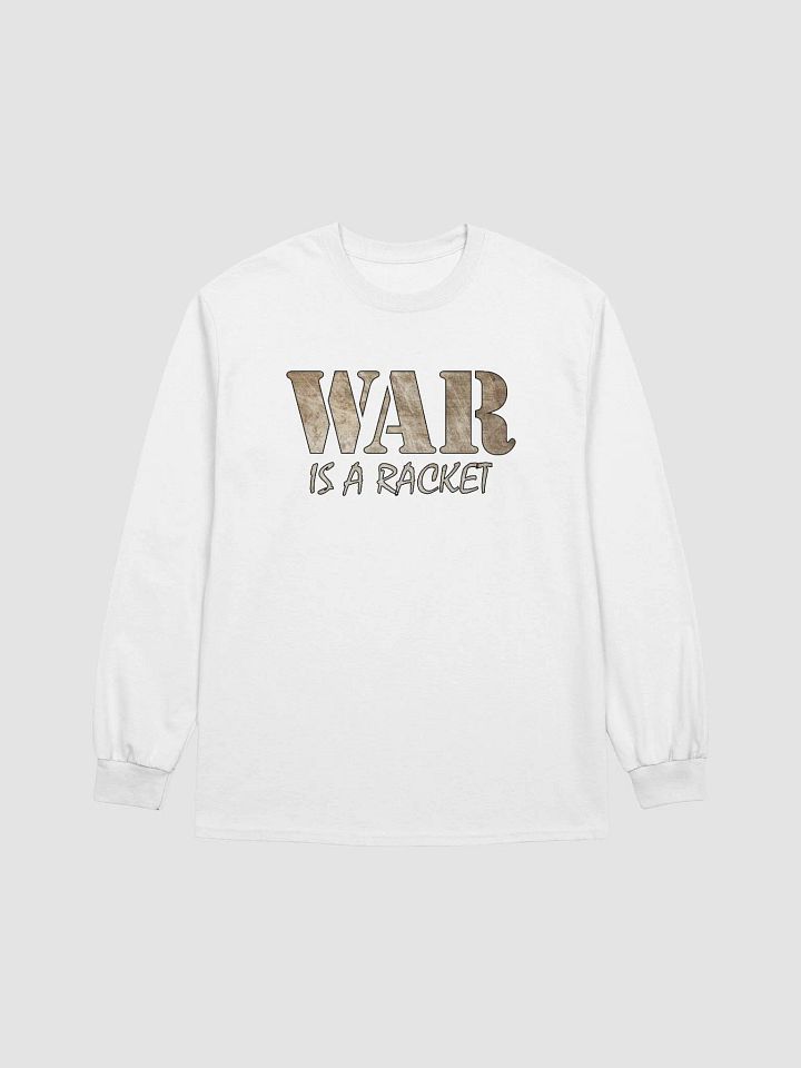 War Is A Racket - Metal - Gildan Ultra Cotton Long Sleeve T-Shirt product image (2)