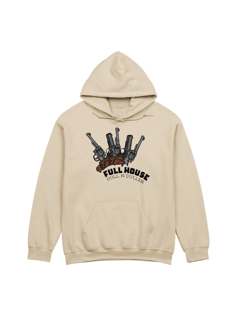 Full House Hoodie