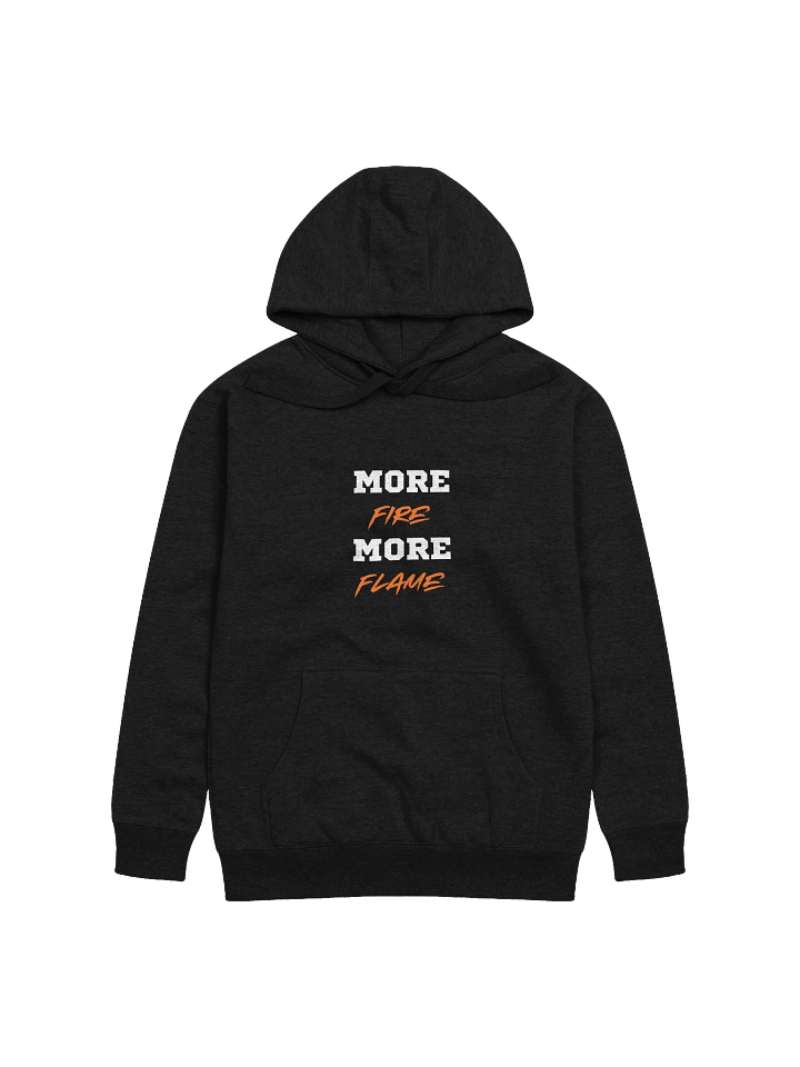 More Fire More Flame Hoodie product image (1)