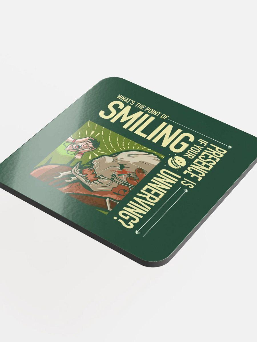 What's the point of smiling? - Glossed Cork Coaster product image (4)