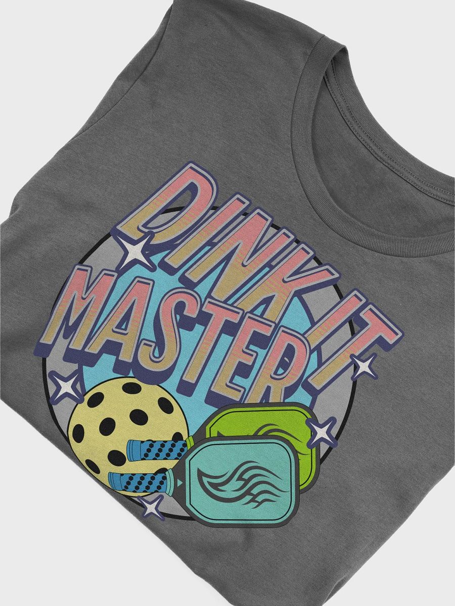 Dink It Master Pickleball T-Shirt product image (3)