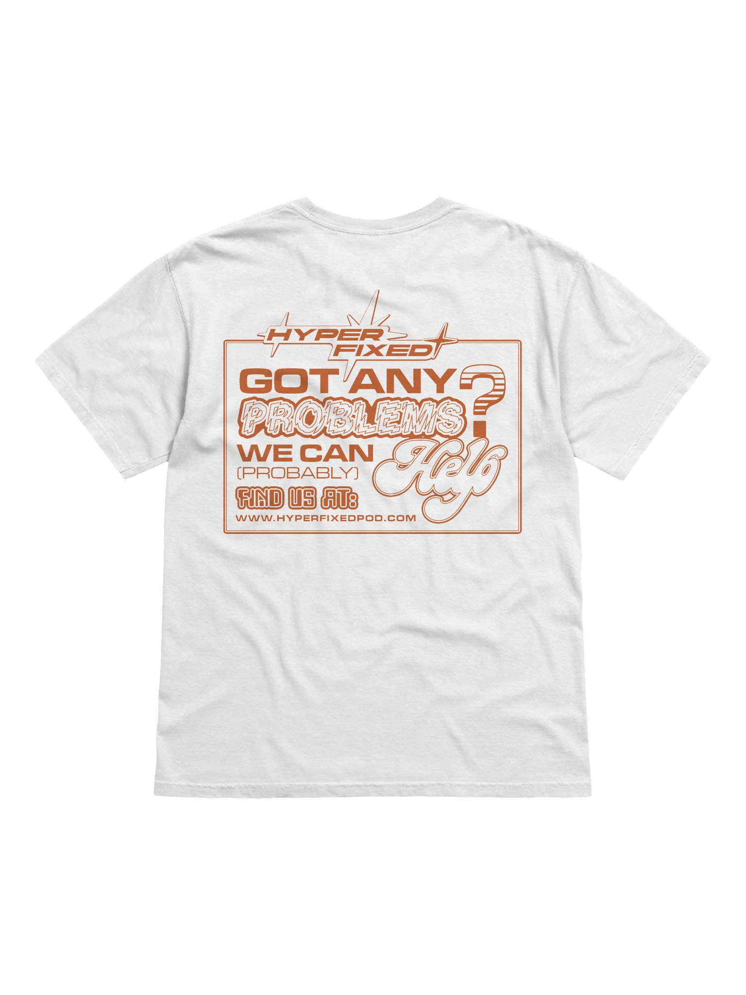 We Can (Probably) Help T-Shirt product image (2)