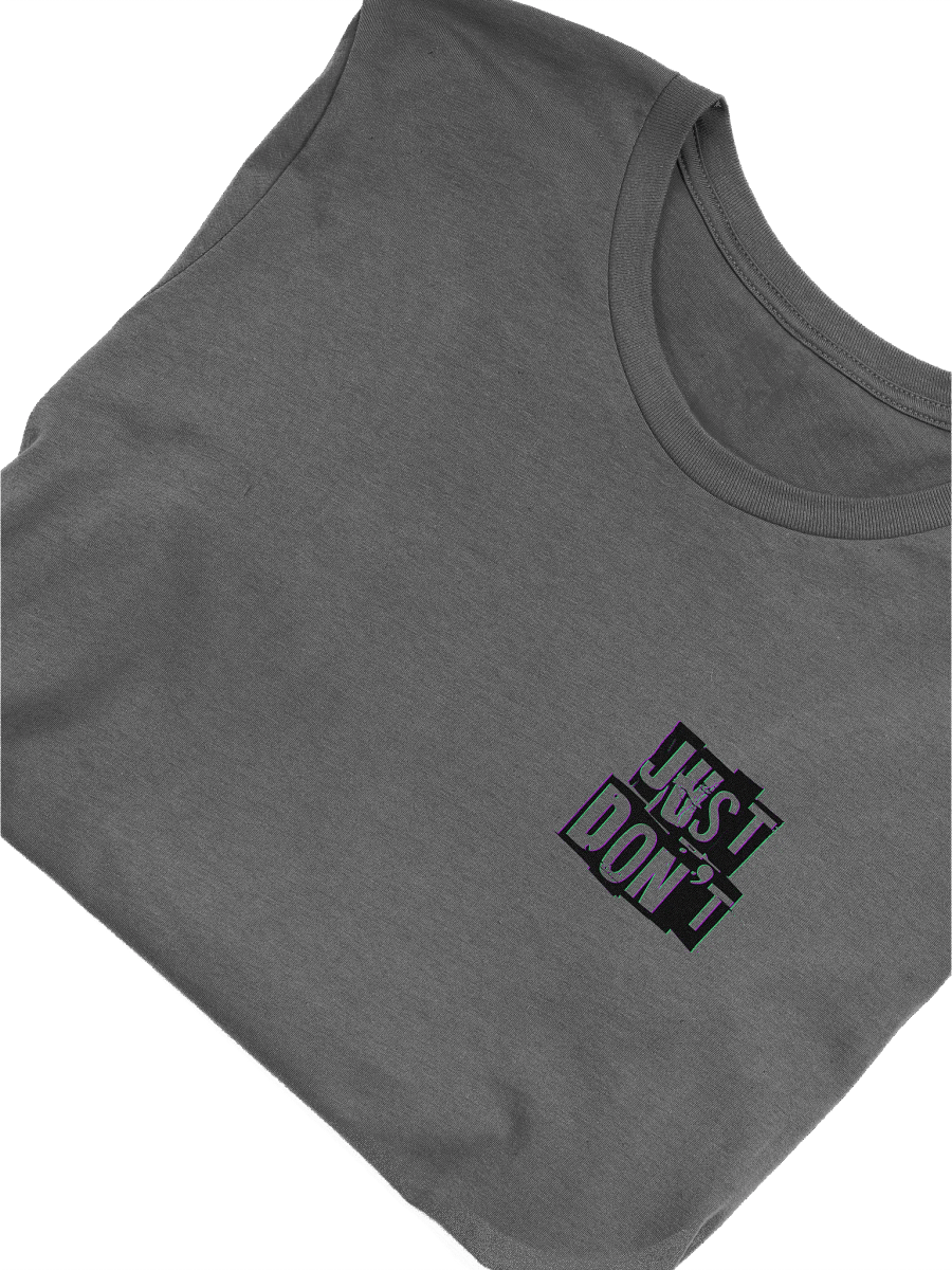 Just Don't - Shirt product image (18)