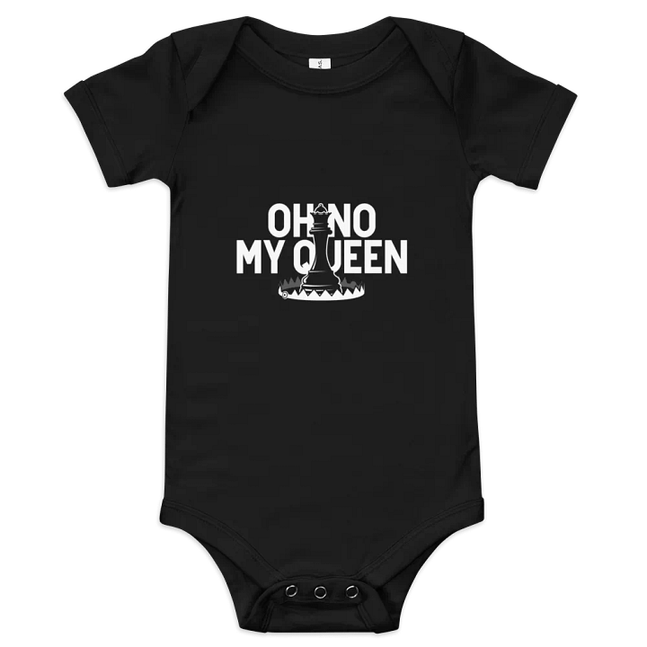On No My Queen Baby Onesie product image (1)