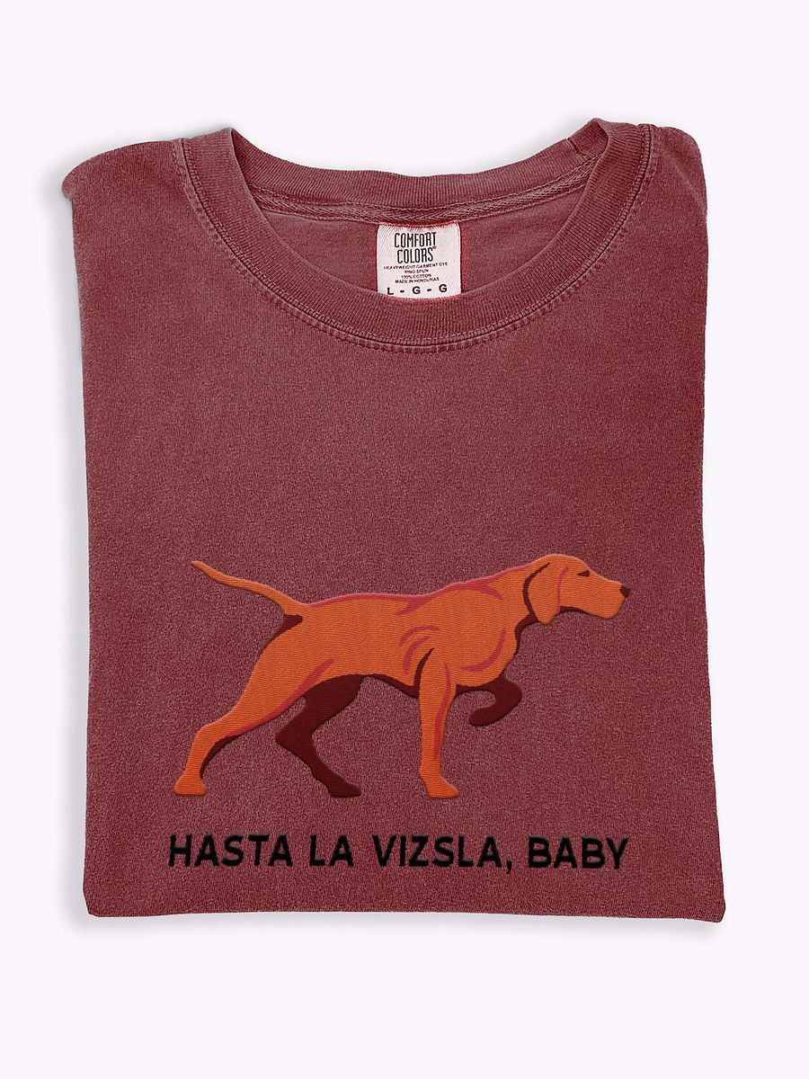Hasta La Vizsla, Baby T-Shirt(Embroidered) of a Vizsla product image (1)