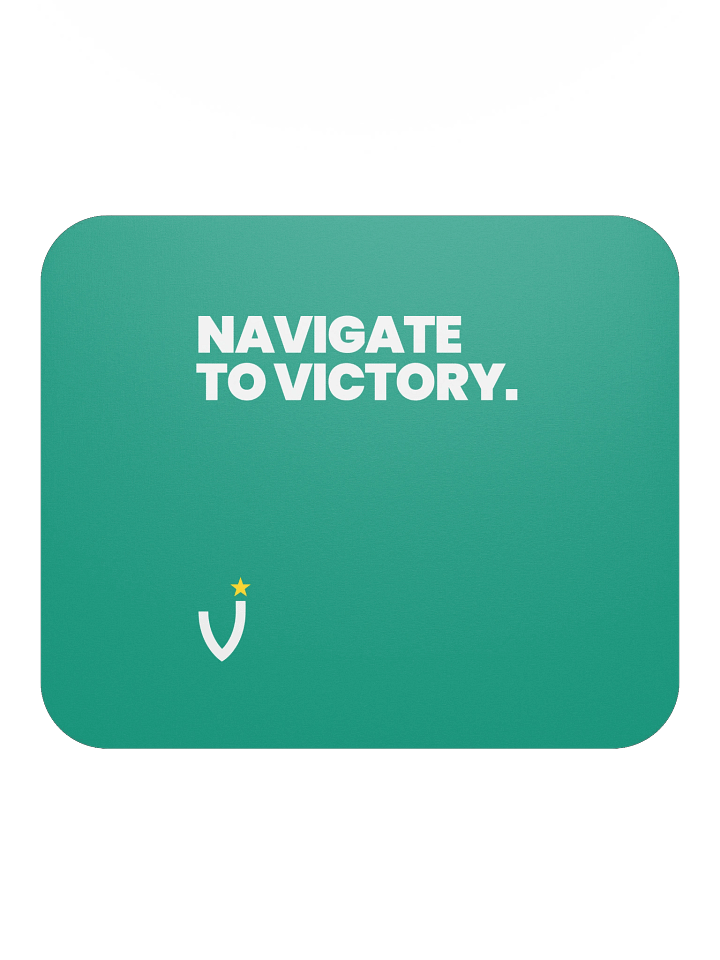 NAVIGATE TO VICTORY Classic Mouse Pad product image (1)