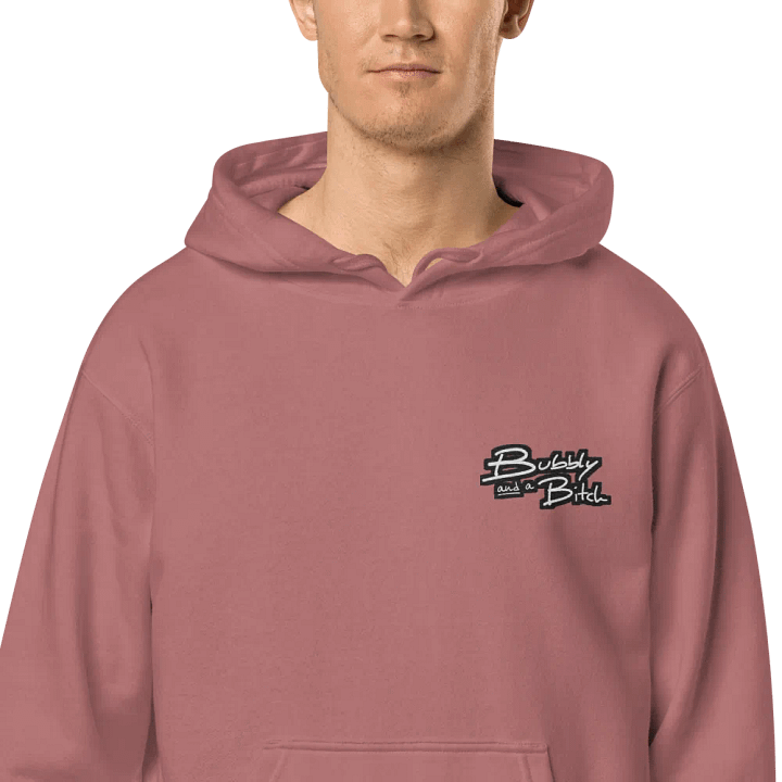 Bubbly and a B*tch (L.C. bubble design 2) embroidered pigment-dyed hoodie product image (1)