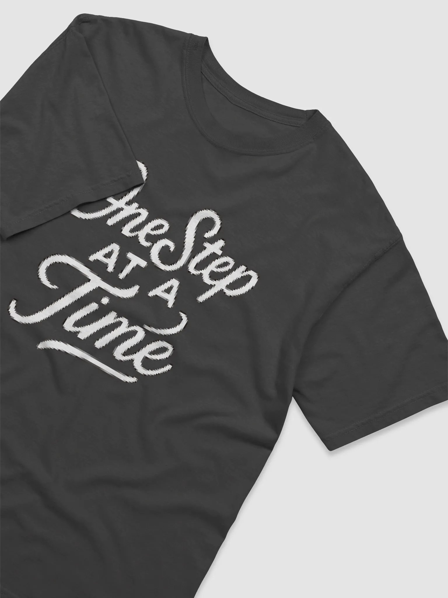 One step at a time pixelated T-SHIRT Design product image (3)